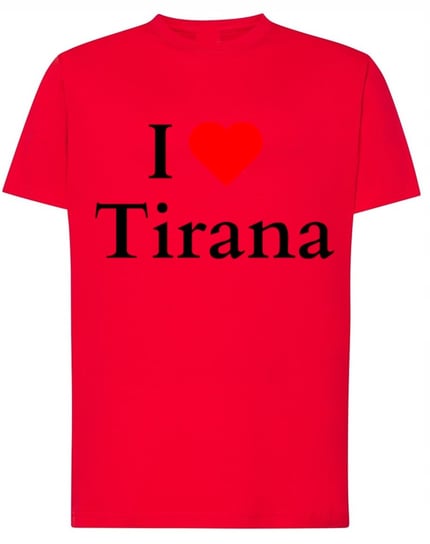 T-Shirt I Love Tirana Albania Kocham Tirane Państwa r.M Inna marka