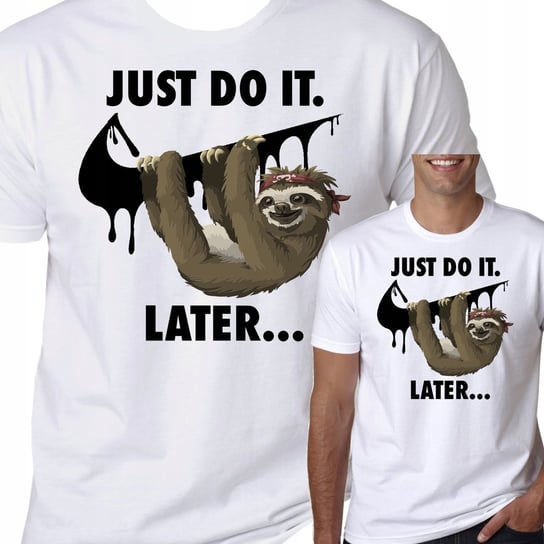 T-Shirt Koszulka Leniwiec Just Do It L 0781 Inna marka