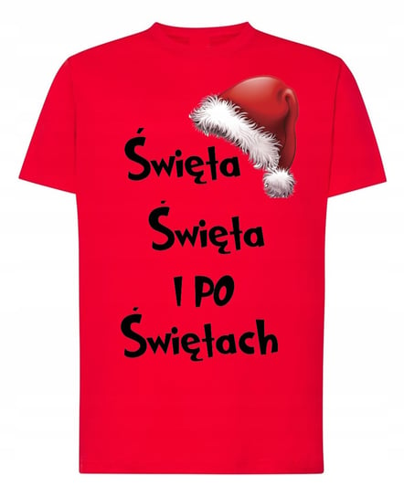 T-Shirt Koszulka Święta Święta i po świętach Prezent r.L Inna marka