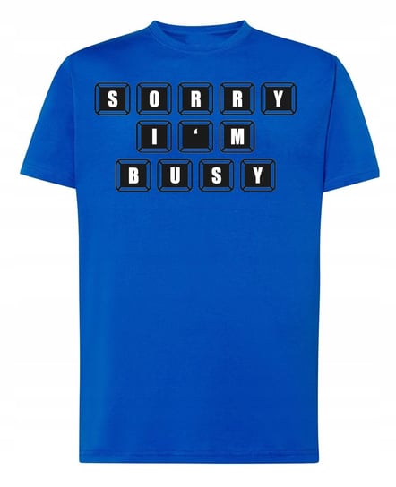 T-Shirt męski sorry i'm busy r.3XL Inna marka