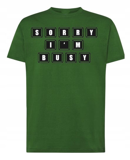 T-Shirt męski sorry i'm busy r.5XL Inna marka