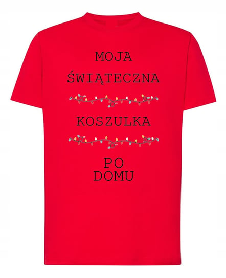 T-Shirt męski Święta Moja Świąteczna Koszulka po Domu L Inna marka