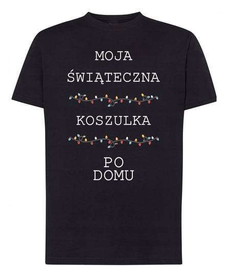 T-Shirt męski Święta Moja Świąteczna Koszulka po Domu XS Inna marka
