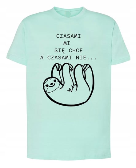 T-Shirt zabawny Czasami mi się chcę Czasem Nie L Inna marka