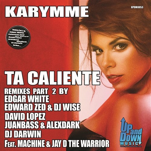 Ta Caliente (Edward Zed & Dj Wise Remix) Karymme