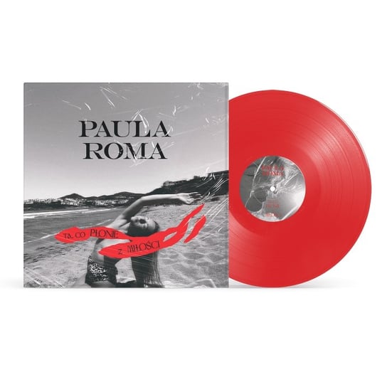 Ta, co płonie z Miłości (Deluxe Edition) Paula Roma