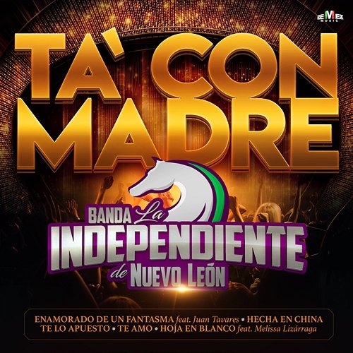 Ta' Con Madre Banda La Independiente de Nuevo León