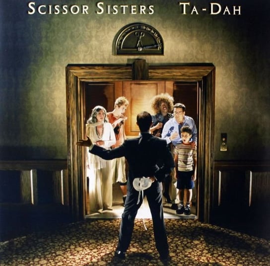 Ta Dah!, płyta winylowa Scissor Sisters