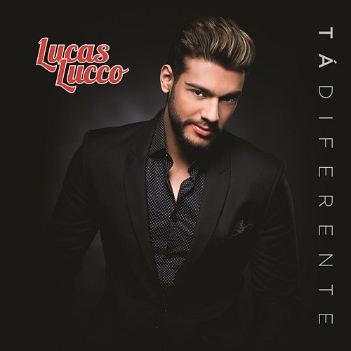 Tá Diferente Lucas Lucco