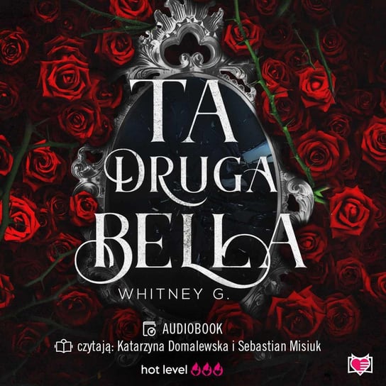 Ta druga Bella - audiobook Whitney G.