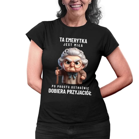Ta emerytka jest miła, po prostu ostrożnie dobiera przyjaciół - damska koszulka na prezent Koszulkowy