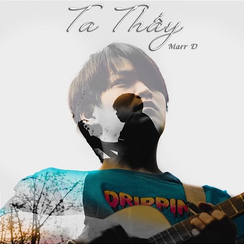 Ta Thấy Marr D