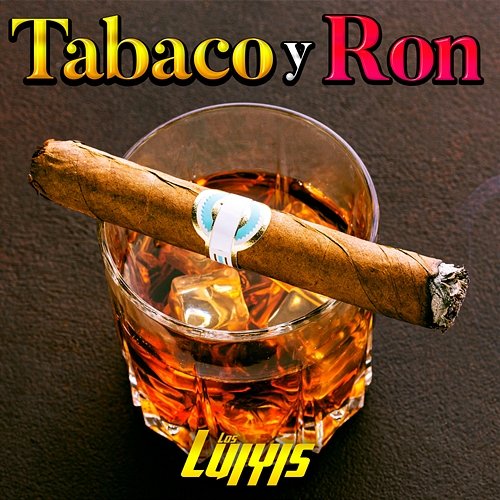Tabaco y Ron LOS LUIYIS