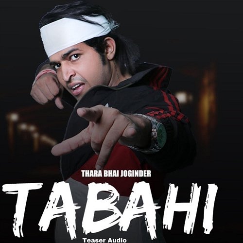 Tabahi - Teaser (From "Tabahi") Thara Bhai Joginder