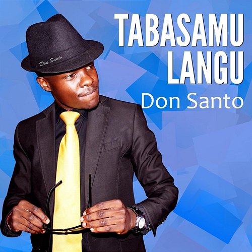 Tabasamu Langu Don Santo