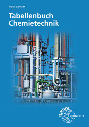Tabellenbuch Chemietechnik Europa-Lehrmittel