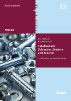 Tabellenbuch Schrauben, Muttern und Zubehör Hofmann Tim, Naumann Frank
