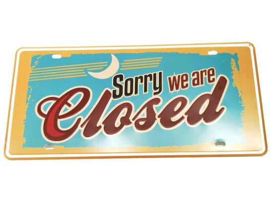 Tablica Blacha Sorry We Are Closed Logo Ozdobna Inna marka