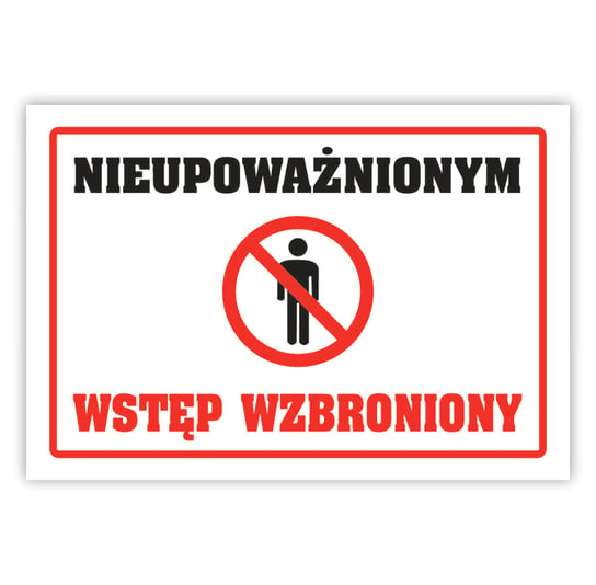 Tablica laminowana A5 - nieupoważnionym wstęp wzbroniony Inna marka