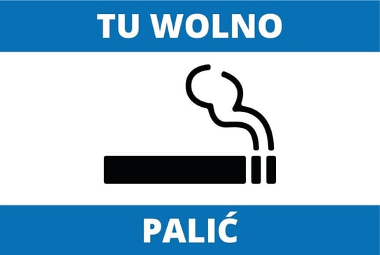 Tablica, Tu Wolno Palić, 20x30cm e-druk
