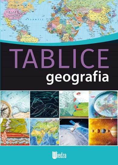 Tablice. Geografia Opracowanie zbiorowe