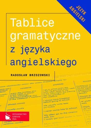 Tablice gramatyczne z języka angielskiego Brzozowski Radosław
