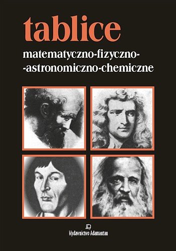 Tablice matematyczno-fizyczno-astronomiczno-chemiczne Mizerski Witold