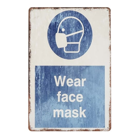 Tabliczka Dekoracyjna Metalowa Wear Face Mask Rustykalne Uchwyt