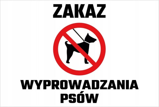 Tabliczka E-DRUK, Zakaz wyprowadzania psów, czerwona, 20x30 cm e-druk