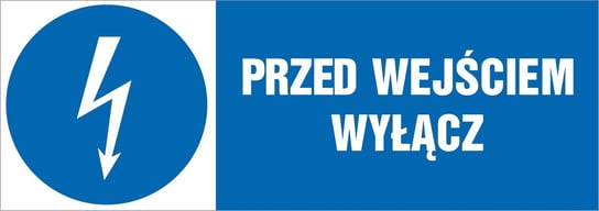 Tabliczka pozioma: Przed wejściem wyłącz 21x60cm PCV 3mm bez marki