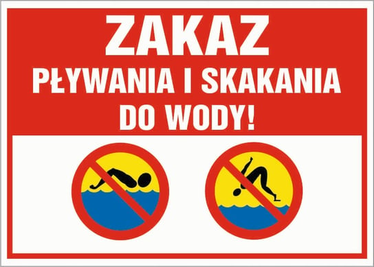 Tabliczka ZAKAZ PŁYWANIA I SKAKANIA DO WODY 42x60cm PCV 3mm bez marki