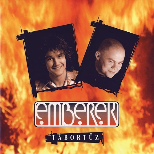 Tábortûz Emberek