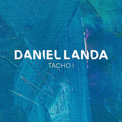 Tacho I Daniel Landa