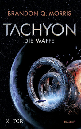 Tachyon -Die Waffe Fischer Taschenbuch Verlag
