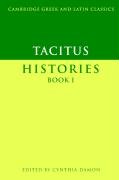 Tacitus: Histories Book I Tacitus, Tacitus Cornelius Annales B., Tacitus Tacitus