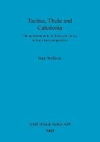 Tacitus, Thule and Caledonia Wolfson Stan