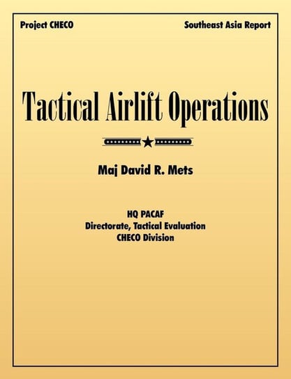 Tactical Airlift Operations Mets David R.
