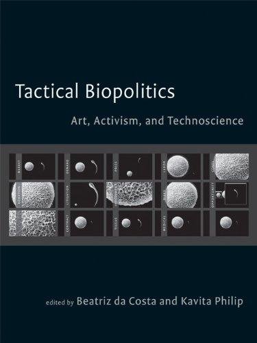Tactical Biopolitics Da Costa Beatriz