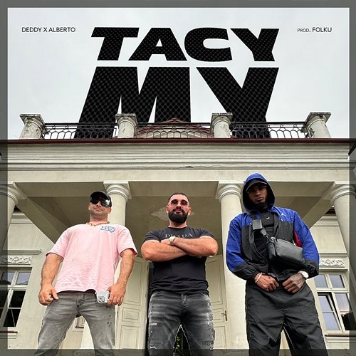 Tacy my Deddy, Alberto
