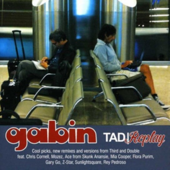 Tad/Replay Gabin