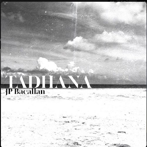 Tadhana JP Bacallan