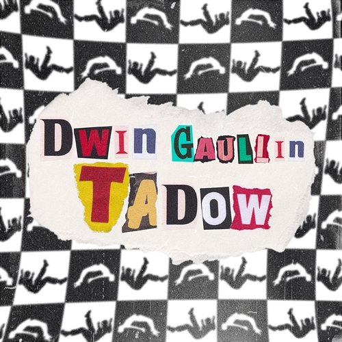 Tadow Dwin, Gaullin