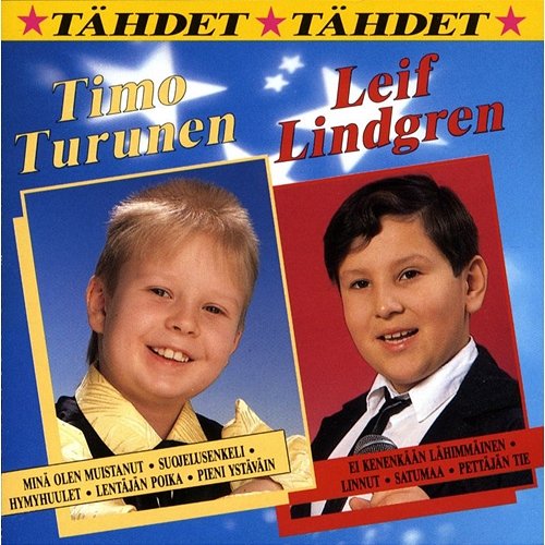 Tähdet tähdet Timo Turunen ja Leif Lindgren