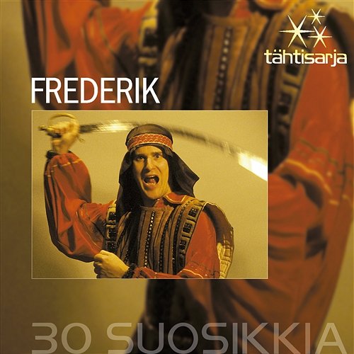 Tähtisarja - 30 Suosikkia Frederik