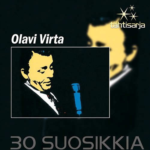Tähtisarja - 30 Suosikkia Olavi Virta
