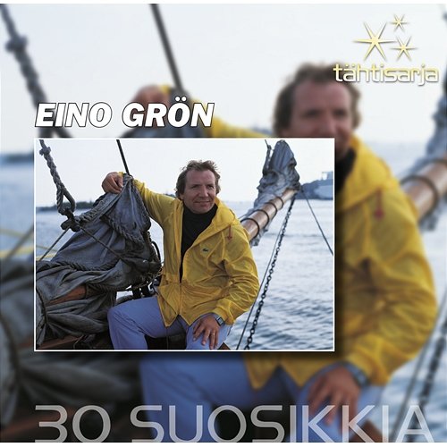 Tähtisarja - 30 Suosikkia Eino Grön