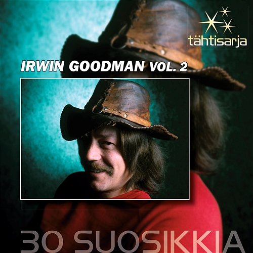 Tähtisarja - 30 Suosikkia Vol 2 Irwin Goodman