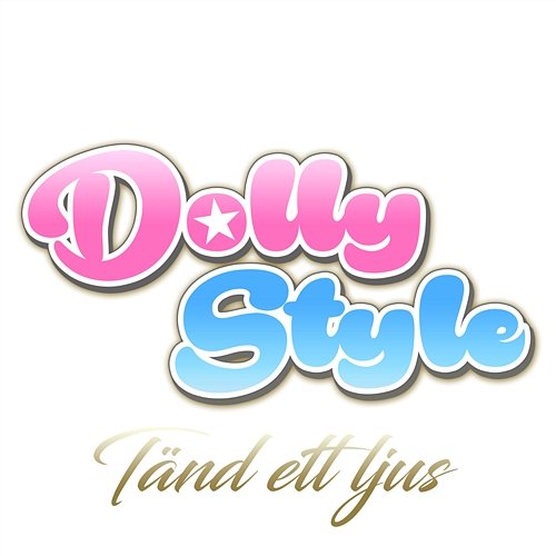 Tänd ett ljus Dolly Style