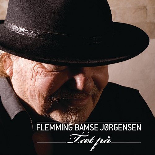 Tæt På Flemming Bamse Jørgensen