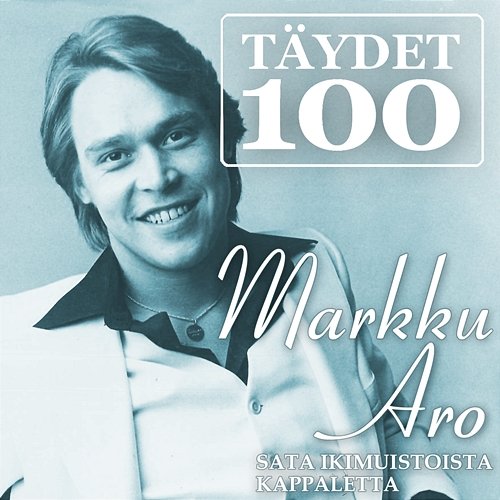 Täydet 100 Markku Aro